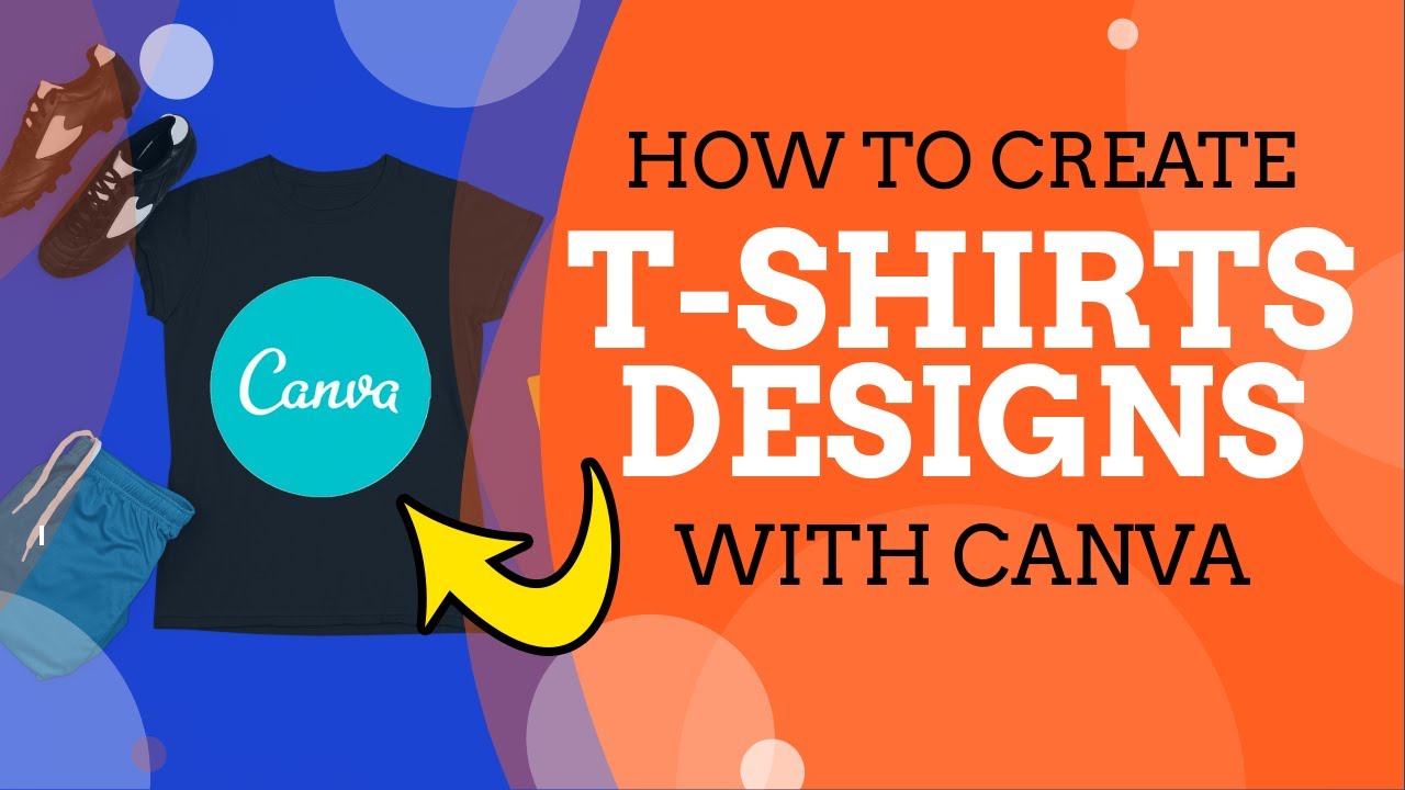 Canva Tutorial: How to Create T-Shirt Designs for Free (RedBubble ...