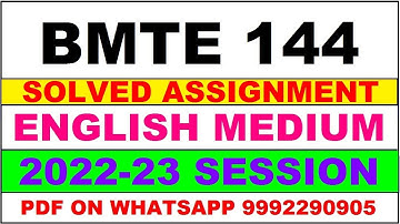 bmte 144 solved assignment 2023 | bmte 144 solved assignment in english 2022-2023 | bmte 144 2023