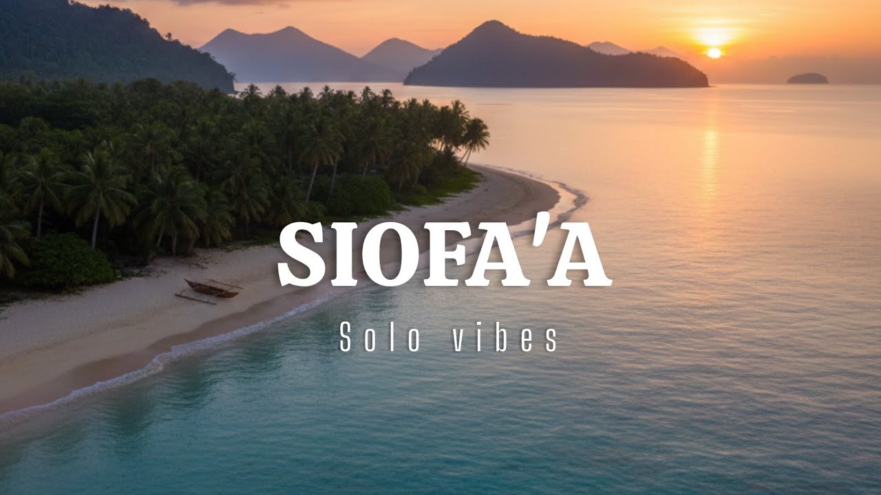 SIOFA'A [SOLO VIBEZ] 2026