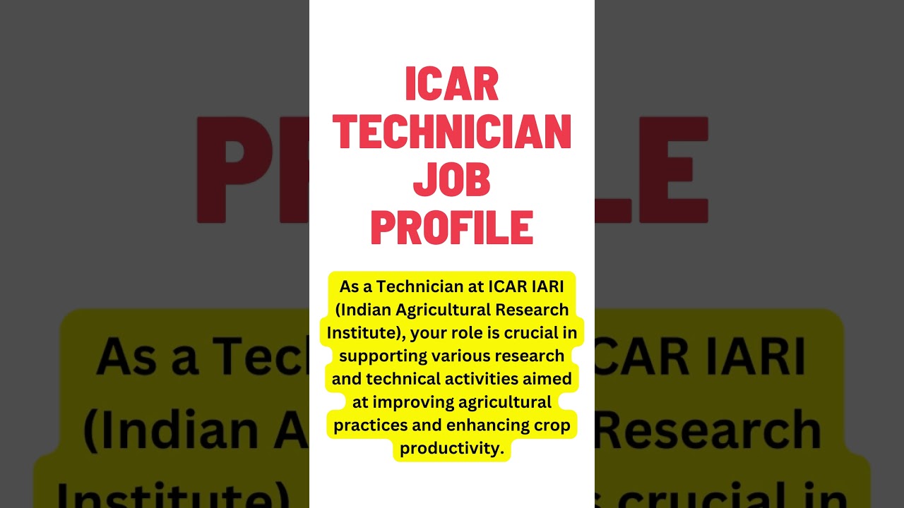 icar technician job profile | 