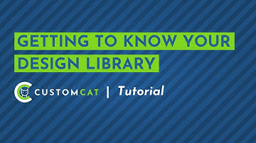[NEW] Step-by-Step: Getting to Know Your CustomCat Design Library
