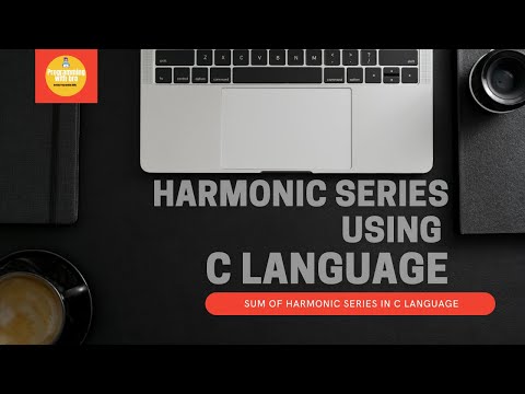 Harmonic Series Using C language || Part-5