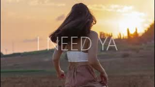 Sabai, with love & Ryyzn - I need ya ( Lyrics)