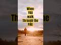 When you walk through the FIRE..🔥 #softintelligence #bibleverse #christianshorts