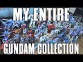 My Entire Gundam Collection RATED 2017