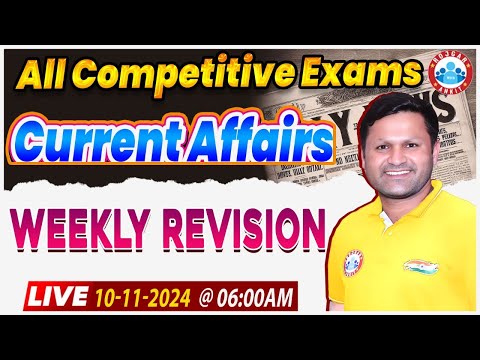 Current Affairs 2024 | Weekly Current Affairs Revision | 10 November Current Affairs By Sonveer Sir
