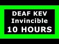 DEAF KEV - Invincible 