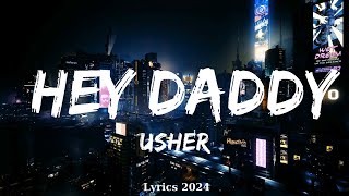 Usher - Hey Daddy (Daddy's Home)  || Music Elena