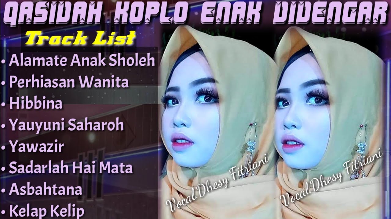 Qasidah Koplo Enak Didengar - Vocal Dhesy Fitriani