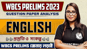 WBCS Prelims 2023 Question Paper Analysis In Detail : English