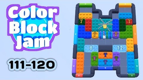 Color Block Jam Level 111-120 | No Commentary, No Music | Android Gameplay