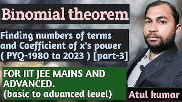 binomial theorem part-3| jee mains and advanced | pyq - 1990 to 2023 | for 2024 | by atul kumar sir