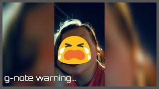 g note warning...