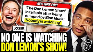 FAIL! Don Lemon Has PANIC ATTACK as New Show FLOPS 'No One Watching' | Will Soon Go OUT Of Business🤣