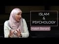 Psychology & Islam | Haleh Banani