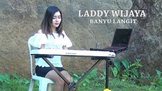 BANYU LANGIT ( DIDI KEMPOT ) cover by LADDY WIJAYA chords