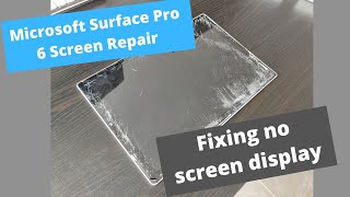 Surface Pro 5 / Pro 6 Screen Repair/Replacement | Fixing no screen display after replacing LCD panel