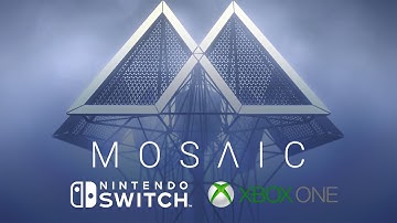 Mosaic Launch Trailer - Out on Nintendo Switch & Xbox One