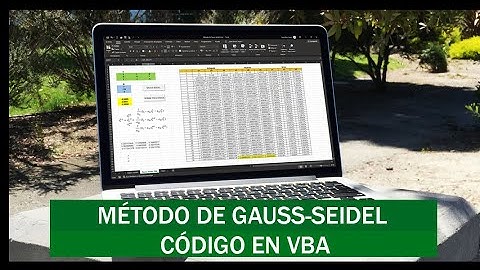 Método de GAUSS SEIDEL en Excel , código en Visual Basic (VBA) y teoría - Métodos numéricos.
