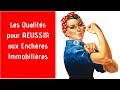 Enchres immobilires  les qualits pour russir 