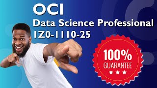 OCI Data Science Professional 1Z0-1110-25 Questions 2025