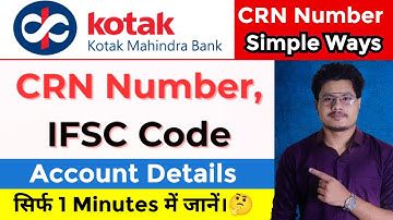 How To Know CRN Number Of Kotak Mahindra Bank Account | Find CRN Number Step By Step