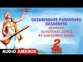 Purandara dasara bhakti geethegalu dasarendare purandara dasarayyakannada devotional songs