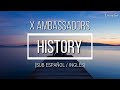 X Ambassadors HISTORY Sub Español Inglés mp3