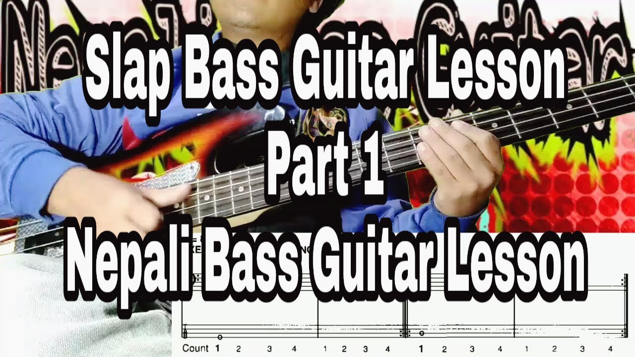 Slap Bass Guitar Lesson Part 1 - Nepali bass guitar lesson by Joel magar