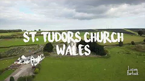 St. Tudors Church Wales
