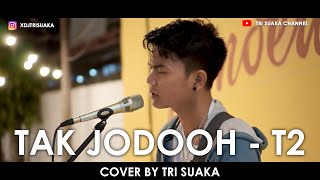 TAK JODOH - T2 (LIRIK) LIVE AKUSTIK TRI SUAKA - MENOEWA KOPI