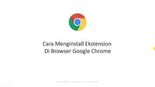 #3. Cara Menginstall Ekstension Di Browser Google Chrome
