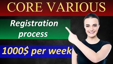 Core various id activate karny ka treeka  Core various registration process