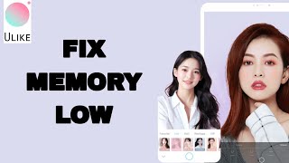How To Fix And Solve Memory Law On Ulike App | Final Solution screenshot 1