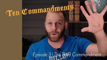 The Third Commandment | 10 Commandments