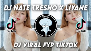 DJ Nate Tresno X Tresno Liyane Viral Fyp TikTok 2023 Yang Kalian Cari !! (Speed Up   Reverb)