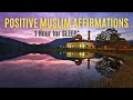 Positive muslim affirmations  salah gratitude forgive fast quran affirmations muslim  islam