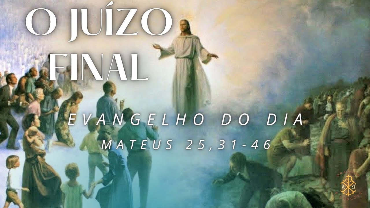 EVANGELHO DO DIA 19 02 2024 MATEUS 25 31 46 O JU ZO FINAL YouTube evangelho-do-dia-19-02-2024-mateus-25-31-46-o-ju-zo-final-youtube