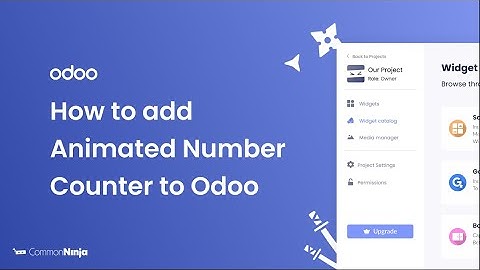 How to add an Animated Numbers Counter to Odoo