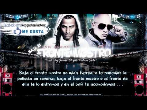 Kendo Kaponi Ft. Arcangel - "Baja el Fronte Mostro" con Letra ★New Reggaeton 2012★