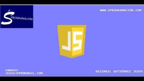 Tutorial Javascript 1: Introducción y Hola mundo
