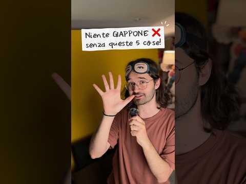 Video VIAGGIO in GIAPPONE? Non dimenticare queste 5 cose! ??