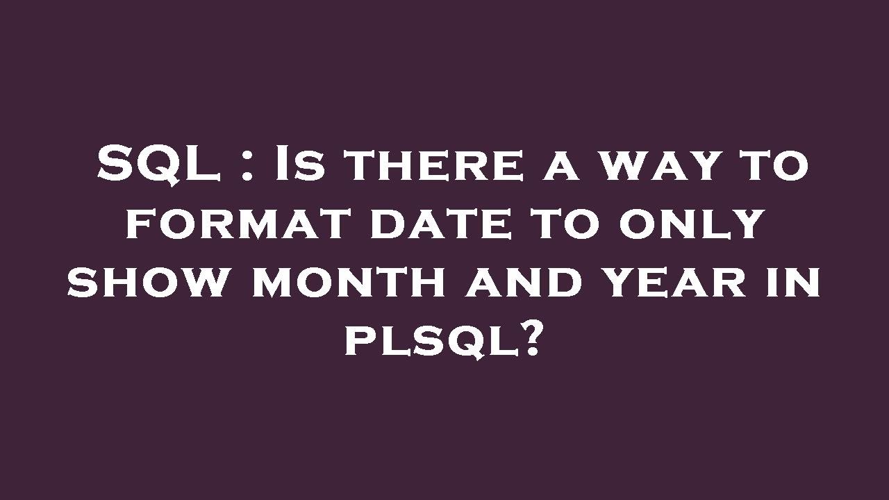 How Do I Make Excel Only Show Month And Year