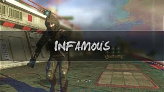 Infamous (CLIPS & CINES IN DESC) [Comeback]