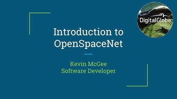 Introduction to OpenSpaceNet