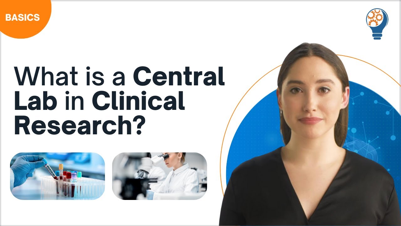 What Is A Central Lab In Clinical Research YouTube What Is A Central Lab In Clinical Research YouTube