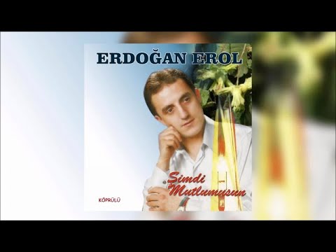 Erdoğan Erol - Şimdi Mutlu musun [Official Video]