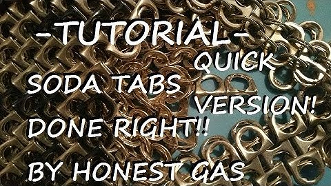 Tutorial- (Quick Version) Soda Tab / Pop Top Chainmail Done the Right Way