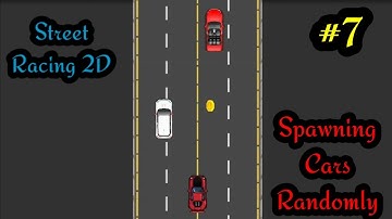 Street Racing 2D Game (Part 07) | Spawning Cars Randomly | Unity Tutorials for Beginners | in Hindi