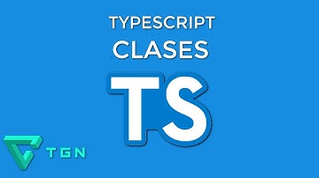 Curso de TypeScript - Clases (POO)